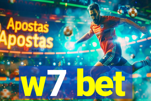 w7 bet